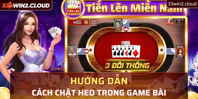 Hướng dẫn cách chặt Heo trong game bài