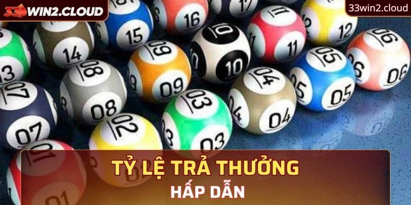 Tỷ lệ trả thưởng hấp dẫn